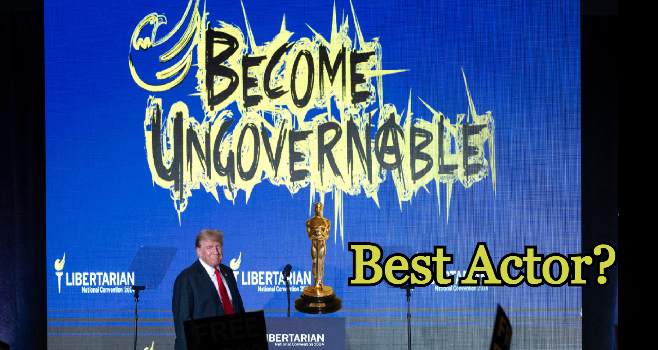 Donald Trump Wins Oscar For Convincing Libertarian Party He Is Pro Freedom