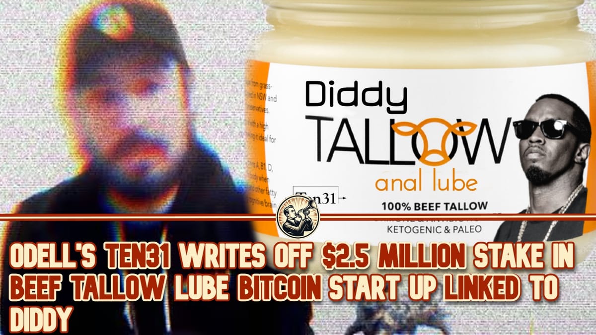 Odell's Ten31 Writes Off 2.5 million $USDT Stake In Beef Tallow Bitcoin Start Up Linked To Diddy