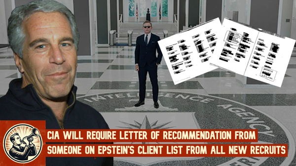 CIA Will Require Recommendation From Epstein Client List For All New Recruits