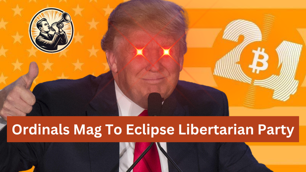 Bitcoin Magazine To Eclipse Libertarian Party In Freedom Promotion With Trump Speech
